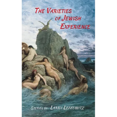 The Varieties of Jewish Experience
