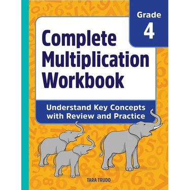 Complete Multiplication Workbook: Understand Key Concepts with Review and Practice