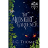 The Midnight Gardener