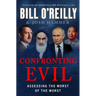 Confronting Evil: Assessing the Worst of the Worst