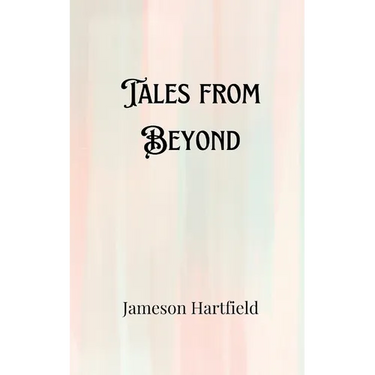 Tales from Beyond
