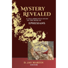 Mystery Revealed: A Collaborative Study on the Book of Ephesians