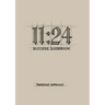 11 24: Success Guidebook