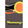 Moonsongs
