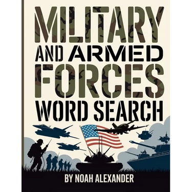 Military and Armed Forces Word Search: 8.5x11 Large Print