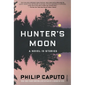 Hunter's Moon: A Novel in Stories
