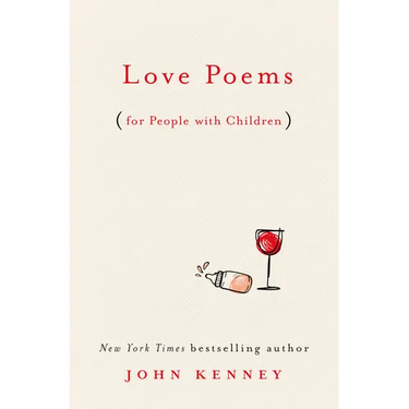 Love Poems for People with Children