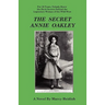The Secret Annie Oakley
