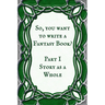 Story as a Whole: Book 1