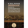 Coloss Bee Book Vol II: Standard Methods for Apis mellifera Pest and Pathogen Research