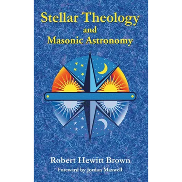 Stellar Theology and Masonic Astronomy