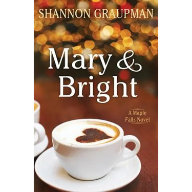 Mary & Bright