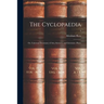The Cyclopaedia; or, Universal Dictionary of Arts, Sciences, and Literature. Plates; 3