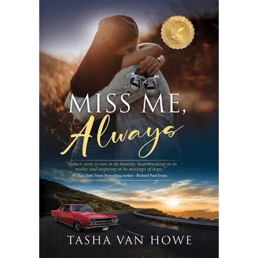 Miss Me, Always