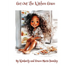 Get Out the Kitchen, Grace!