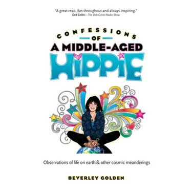 Confessions of a Middle-Aged Hippie