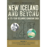 Icelanders Arrive and Strive - A Manitoba Story