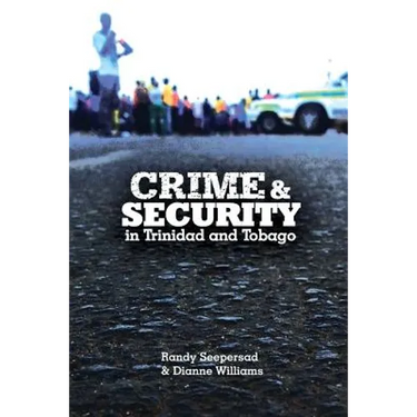 Crime and Security in Trinidad and Tobago