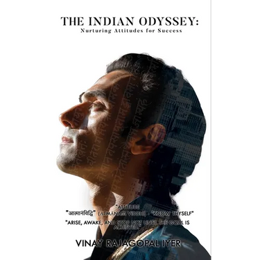 The Indian Odyssey: Nurturing Attitudes for Success