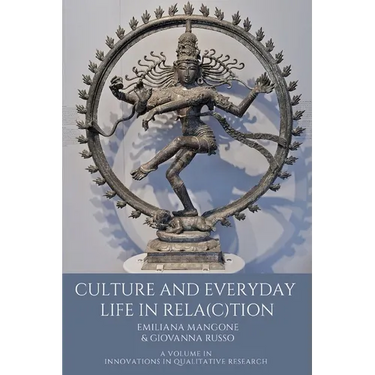 Culture and Everyday Life in Rela(c)Tion