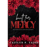 Built For Mercy