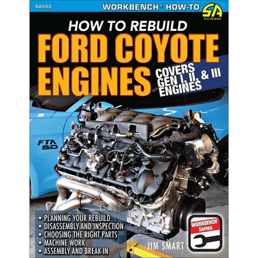 Ford Coyote Engines: Rebuild: How to Rebuild