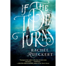 If the Tide Turns: A Thrilling Historical Novel of Piracy and Life After the Salem Witch Trials