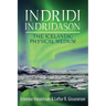 Indridi Indridason: The Icelandic Physical Medium