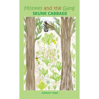 Monkey and the Gang Skunk Cabbage