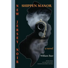 New Jersey Noir: Shippen Manor