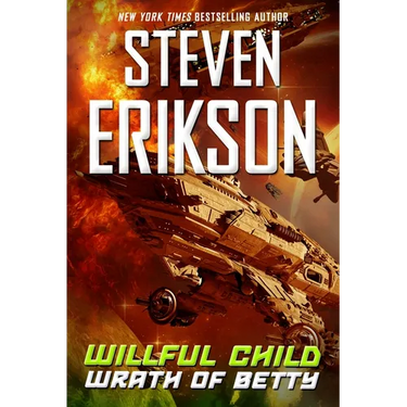 Willful Child: Wrath of Betty
