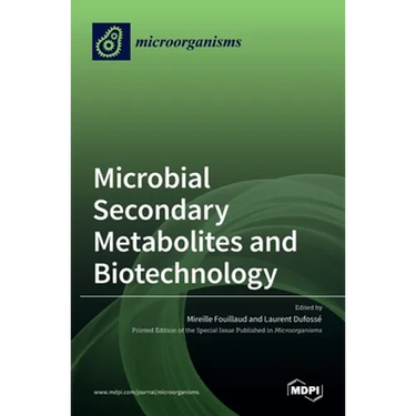Microbial Secondary Metabolites and Biotechnology