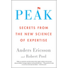 Peak: Secrets from the New Science of Expertise