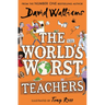 The World's Worst Teachers