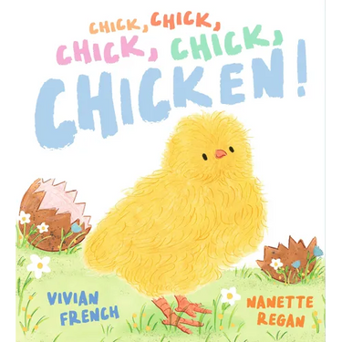 Chick, Chick, Chick, Chick, Chicken!