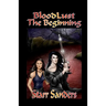 BloodLust: The Beginning