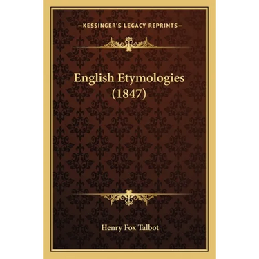 English Etymologies (1847)