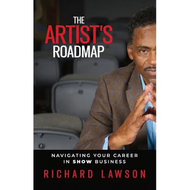The Artist's Roadmap: Navigating Your Career in SHOW Business
