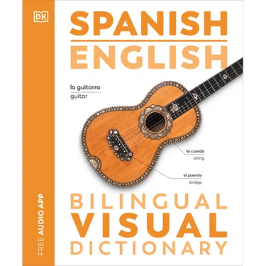 Spanish English Bilingual Visual Dictionary