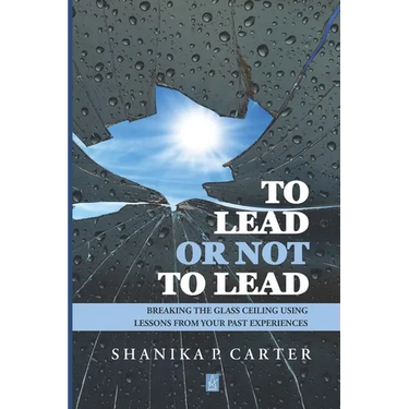 To Lead or Not to Lead: Breaking the Glass Ceiling Using Lessons from Past Experiences