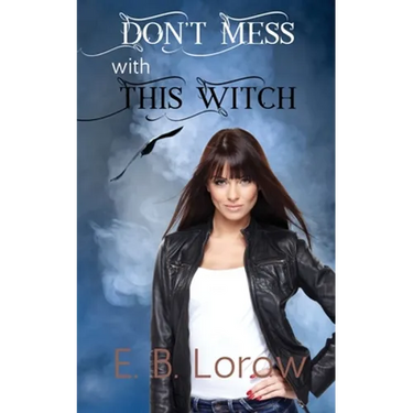 Don't Mess With This Witch: Teen witches in magical juvie, because they really messed up!