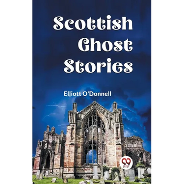 Scottish Ghost Stories