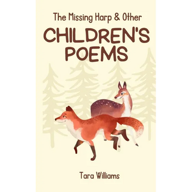 The Missing Harp & Other Children's Poems