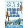 Honeymoon with a Stranger