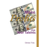 Make Profits From Your Talents