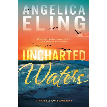 Uncharted Waters: A Waverly Cove Romance