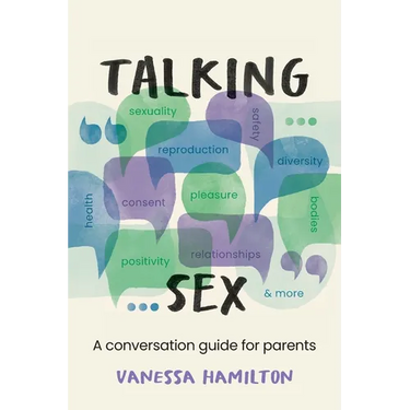 Talking Sex: A Conversation Guide for Parents