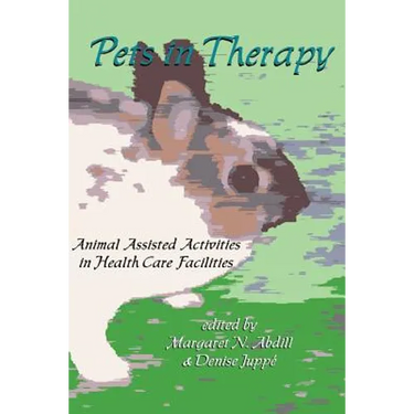 Pets in Therapy: Animal Assisted Activities in Health Care Facilities