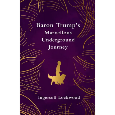 Baron Trump's Marvellous Underground Journey