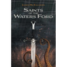 Saints of the Waters Ford
